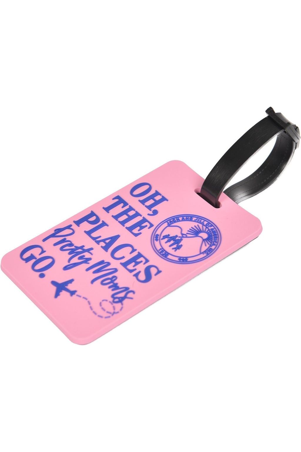 Oh The Places Pretty Moms Go Luggage Tag