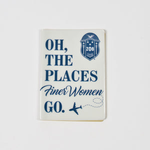Oh the Places Finer Women Go Passport Cover